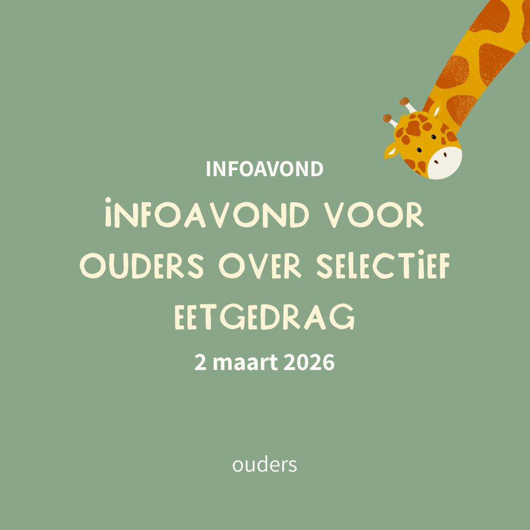 Infoavond ouders: selectief eetgedrag - 2 maart